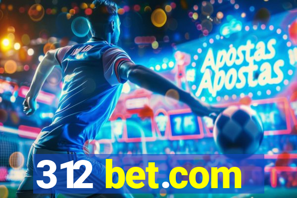 312 bet.com